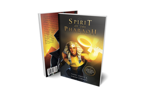THE SPIRIT OF THE PHARAOH – NOVEL